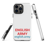 ENGLISH ARMY - Tough Case For iPhone®