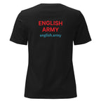 ENGLISH ARMY - Women's Relaxed T-Shirt